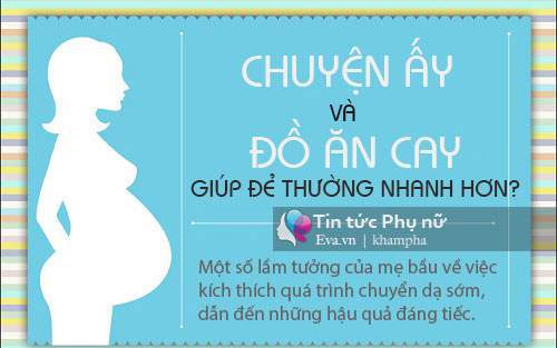 Những Lầm Tưởng Về Sex Và Đồ Ăn Cay Giúp Chuyển Dạ Nhanh Hơn 3